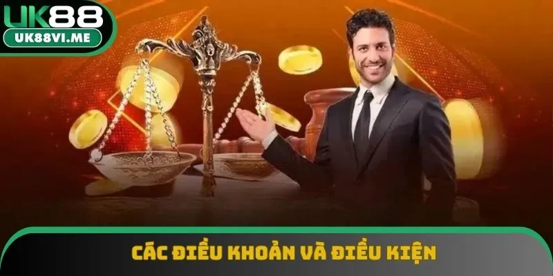 Những điều khoản và điều kiện UK88 cần nắm rõ Những điều khoản và điều kiện UK88 cần nắm rõ